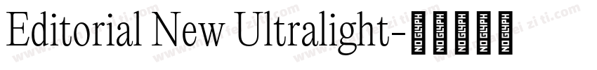 Editorial New Ultralight字体转换